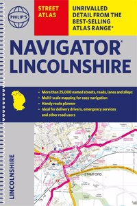 Philip's Street Atlas Navigator Lincolnshire