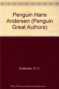 Penguin Hans Andersen (Penguin Great Authors)