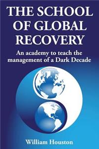 School of Global Recovery