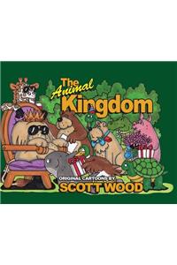 Animal Kingdom: Original Cartoons by Scott Wood