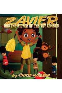 Zavier and the Attack of the Toy Zombies