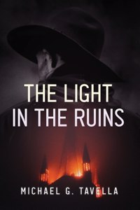 Light in the Ruins