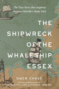 Shipwreck of the Whaleship Essex (Warbler Classics Annotated Edition)