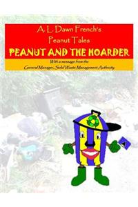 Peanut and the Hoarder