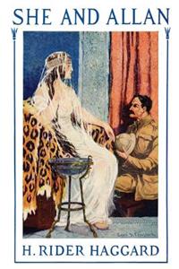 She and Allan: By H. Rider Haggard