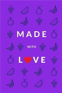 Made With Love (Blank Recipe Book)