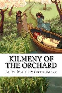 Kilmeny of the Orchard