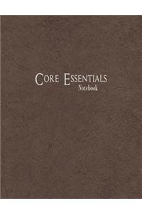 Core Essentials Notebook