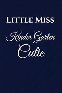 Little Miss Kinder Garten Cutie