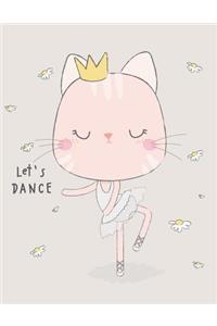 Let's Dance: (journal, Diary, Notebook for Cat Lover): A Journal Book with Coloring Pages Inside the Book !!