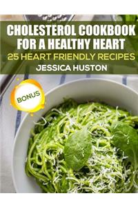 Cholesterol Cookbook for a Healthy Heart