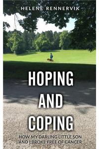 Hoping and Coping