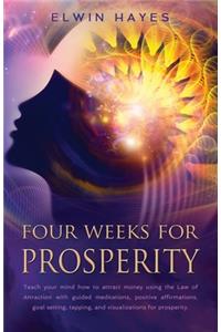 Four Weeks For Prosperity