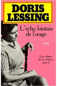 Echo Lointain de L'Orage (L')