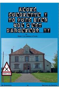 Alors, soeurette....!