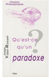 Qu'est-Ce Qu'un Paradoxe?