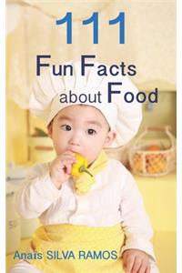 111 Fun Facts about Food