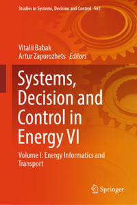 Systems, Decision and Control in Energy VI