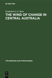 Wind of Change in Central Australia