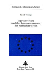 Ingerenzprobleme staatlicher Konjunktursteuerung auf kommunaler Ebene