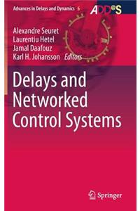 Delays and Networked Control Systems