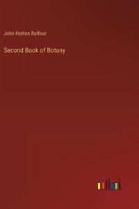Second Book of Botany