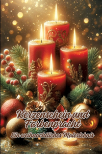 Kerzenschein und Farbenpracht