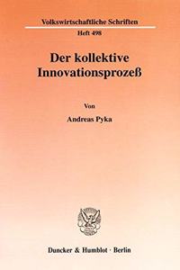 Der Kollektive Innovationsprozess