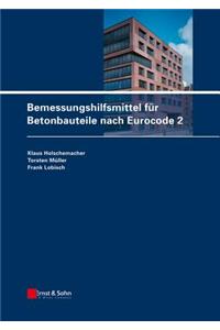 Bemessungshilfsmittel für Betonbauteile nach Eurocode 2