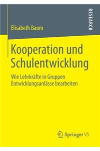 Kooperation Und Schulentwicklung