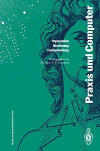 Praxis Und Computer (Grundwerk+1.-21.Nachlieferung)