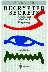 Decrypted Secrets: Methods and Maxims of Cryptology