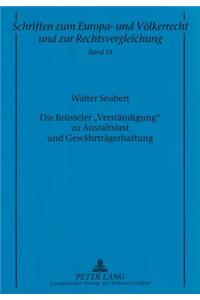 Die Bruesseler «Verstaendigung» Zu Anstaltslast Und Gewaehrtraegerhaftung