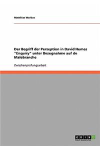 Begriff der Perzeption in David Humes "Enquiry" unter Bezugnahme auf de Malebranche