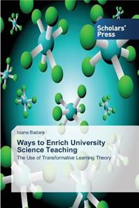 Ways to Enrich University Science Teaching