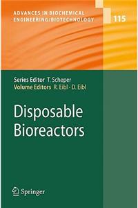 Disposable Bioreactors