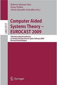 Computer Aided Systems Theory - Eurocast 2009