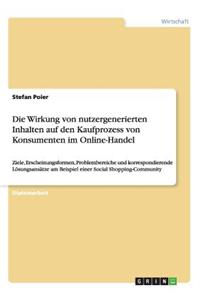 Wirkung von nutzergenerierten Inhalten auf den Kaufprozess von Konsumenten im Online-Handel