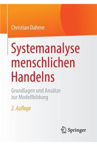 Systemanalyse Menschlichen Handelns