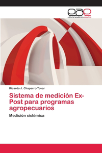 Sistema de medición Ex-Post para programas agropecuarios