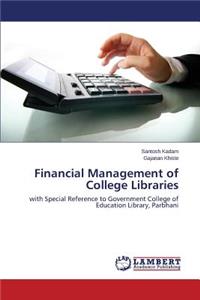 Financial Management of College Libraries