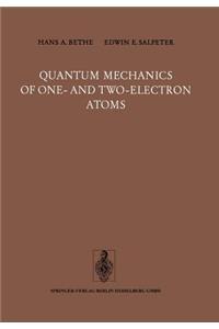 Quantum Mechanics of One- And Two-Electron Atoms