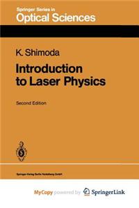 Introduction to Laser Physics