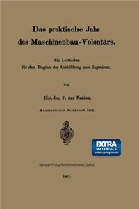 Das Praktische Jahr Des Maschinenbau-Volontärs