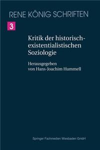 Kritik Der Historischexistenzialistischen Soziologie
