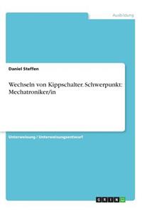 Wechseln von Kippschalter. Schwerpunkt