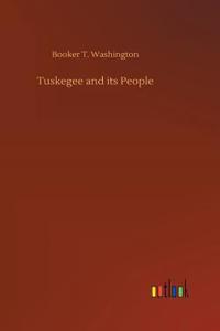 Tuskegee and its People