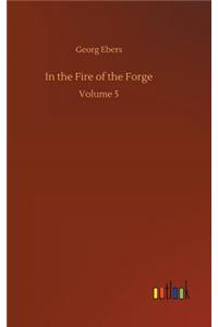In the Fire of the Forge