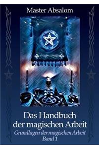 Handbuch der magischen Arbeit