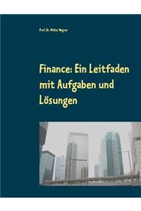 Finance: Ein Leitfaden Mit Aufgaben Und LÃ¶sungen